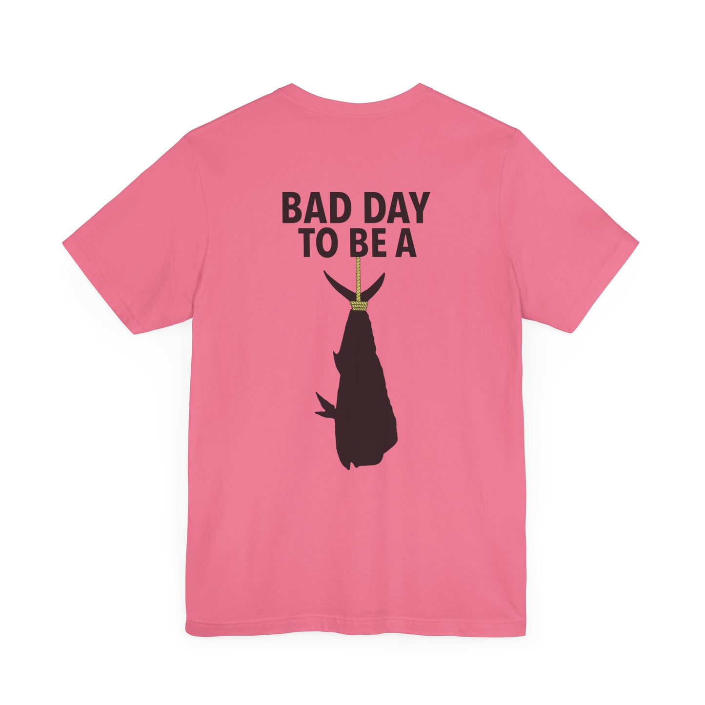 Bad Day to be pt2 Short Sleeve Tee