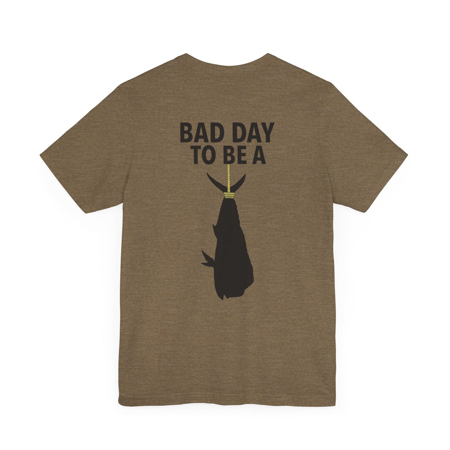 Bad Day to be pt2 Short Sleeve Tee