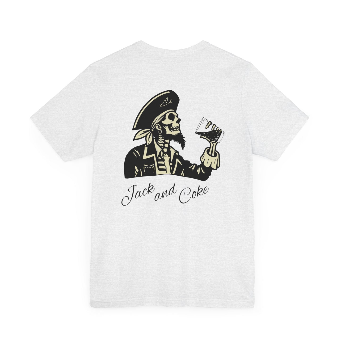 Jack and Coke Short Sleeve Tee